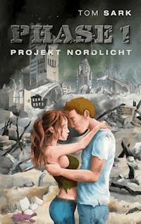 Phase 1 - Tom Sark - E-Book