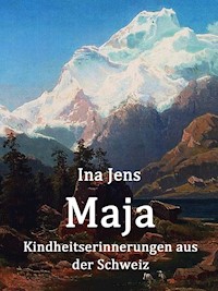 Maja - Ina Jens - E-Book