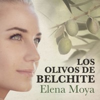 Los olivos de Belchite - Elena Moya - Hörbuch