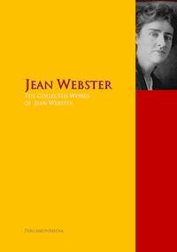 The Collected Works of Jean Webster - Jean Webster - E-Book