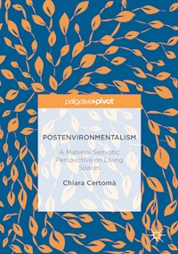 Postenvironmentalism - Chiara Certomà - E-Book