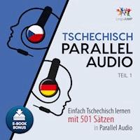 Tschechisch Parallel Audio - Teil 1 - Lingo Jump - Hörbuch