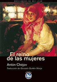 El reino de las mujeres - Anton Chejov - E-Book