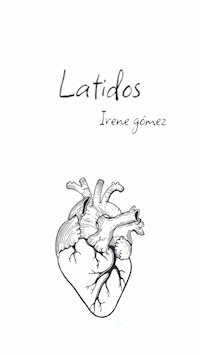 Latidos - Irene Gómez - E-Book