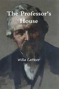 The Professor's House - Willa Cather - E-Book