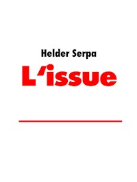 L'issue - Helder Serpa - E-Book