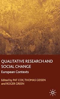 Qualitative Research and Social Change -  - E-Book