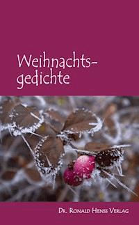 Weihnachtsgedichte -  - E-Book