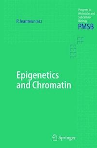 Epigenetics and Chromatin -  - E-Book