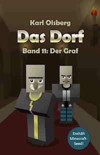 Das Dorf Band 11: Der Graf - Karl Olsberg - E-Book