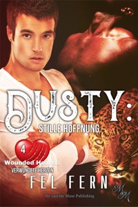 Dusty: Stille Hoffnung - Fel Fern - E-Book