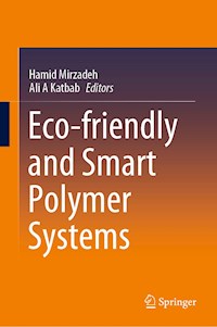 Eco-friendly and Smart Polymer Systems - - E-Book