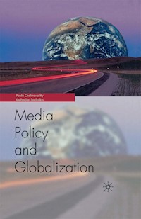 Globalization and Media Policy - NA NA - E-Book