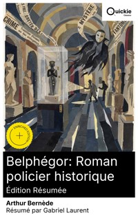 Belphégor: Roman policier historique (Édition résumée) - Arthur Bernède - E-Book
