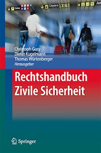 Rechtshandbuch Zivile Sicherheit -  - E-Book