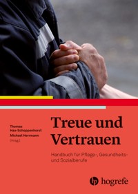 Treue und Vertrauen -  - E-Book