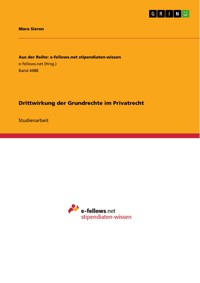 Drittwirkung der Grundrechte im Privatrecht - Mara Sieren - E-Book
