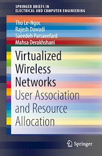 Virtualized Wireless Networks - Tho Le-Ngoc - E-Book