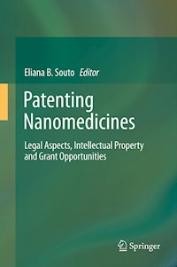Patenting Nanomedicines -  - E-Book