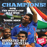 Champions: How The Worldcup Was Won - Suresh Menon - Hörbuch