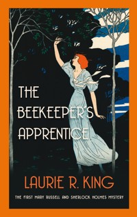 The Beekeeper's Apprentice - Laurie R. King - E-Book