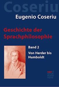 Geschichte der Sprachphilosophie - Eugenio Coseriu - E-Book