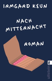 Nach Mitternacht - Irmgard Keun - E-Book