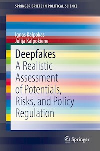 Deepfakes - Ignas Kalpokas - E-Book