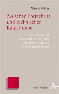 Zwischen Fortschritt und technischer Katastrophe - Nikolai Plößer - E-Book