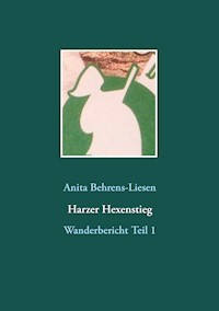Harzer Hexenstieg - Anita Behrens-Liesen - E-Book