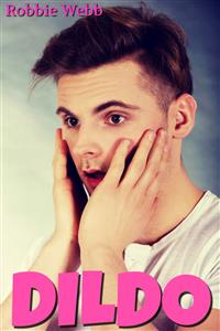 Dildo - Robbie Webb - E-Book