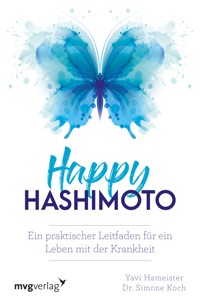Happy Hashimoto - Yavi Hameister - E-Book