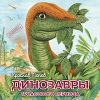Динозавры триасового периода - Ярослав Попов - Hörbuch