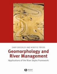 Geomorphology and River Management - Gary J. Brierley - E-Book