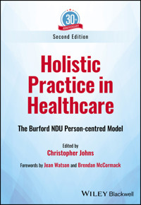 Holistic Practice in Healthcare - Christopher Johns - E-Book
