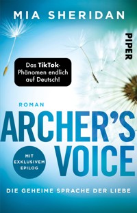 Archer's Voice. Die geheime Sprache der Liebe - Mia Sheridan - E-Book