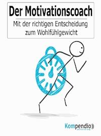Der Motivationscoach - Alessandro Dallmann - E-Book