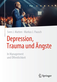 Depression, Trauma und Ängste - Sven J. Matten - E-Book