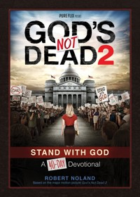God's Not Dead 2 - Robert Noland - E-Book