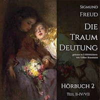Die Traumdeutung (Hörbuch 2) - Sigmund Freud - Hörbuch
