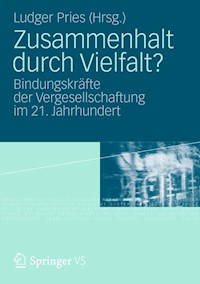 Zusammenhalt durch Vielfalt? -  - E-Book