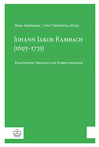 Johann Jakob Rambach (1693–1735) - - E-Book