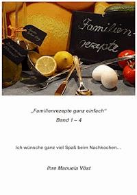 Familienrezepte - Manuela Vöst - E-Book