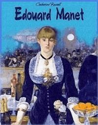 Edouard Manet - Catherine Russell - E-Book