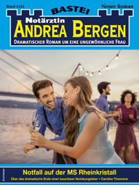 Notärztin Andrea Bergen 1524 - Caroline Thanneck - E-Book