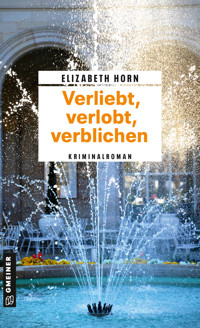 Verliebt, verlobt, verblichen - Elizabeth Horn - E-Book + Hörbuch