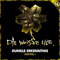 10: Dunkle Erkenntnis - Kapitel l - Benjamin Oechsle - Hörbuch