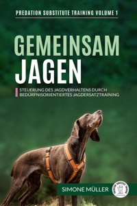 Gemeinsam Jagen - Simone Müller - E-Book