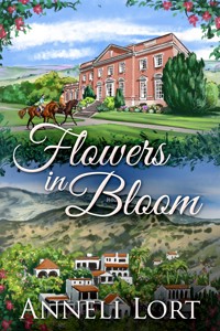 Flowers in Bloom - Anneli Lort - E-Book