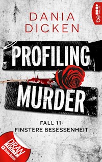 Profiling Murder – Fall 11 - Dania Dicken - E-Book